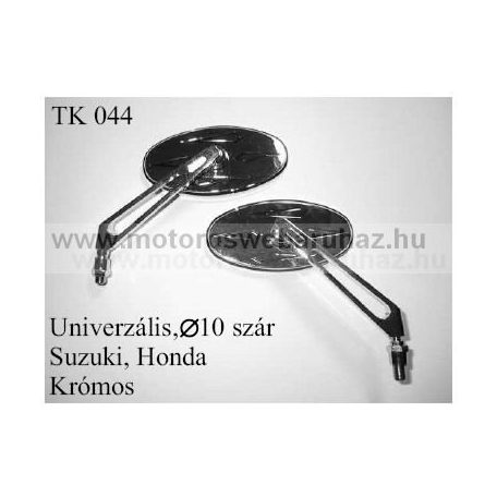 TÜKÖR (TK-44) UNIVERZÁLIS SZÁR 10mm-es ÁTMÉRŐVEL, KRÓMOS SUZUKI, HONDA