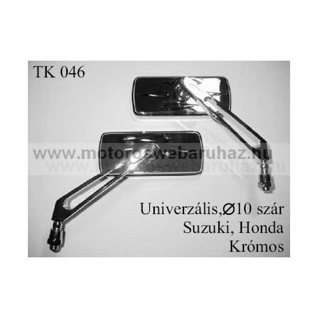 TÜKÖR (TK-46) UNIVERZÁLIS SZÁR 10mm-es ÁTMÉRŐVEL, KRÓMOS SUZUKI, HONDA