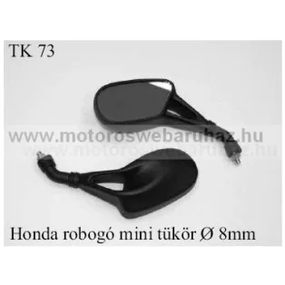 TÜKÖR (TK-73) HONDA ROBOGÓ MINI 8mm-es ÁTMÉRŐVEL